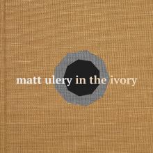 Matt Ulery: “Gave Proof” from In the Ivory