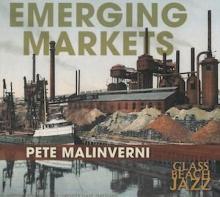 Pete Malinverni: “Cleveland: By The Lake” from Emerging Markets